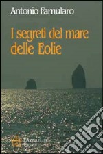 I segreti del mare delle Eolie