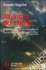 All'ombra del ciliegio libro