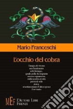 L'occhio del cobra libro