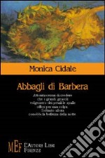 Abbagli di Barbera libro