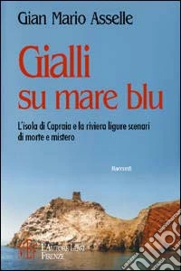 Gialli su mare blu libro