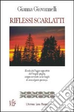 Riflessi scarlatti libro