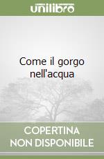 Come il gorgo nell'acqua libro