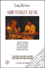 Ship Street Muse libro