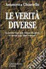 Le verità diverse. La gioventù rubata dalla violenza della guerra nel racconto degli «ultimi testimoni»