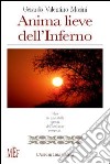 Anima lieve dell'inferno libro