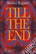 Till the end. Un inquietante thriller di amore e morte libro