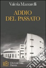 Addio del passato