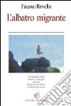 L'albatro migrante libro