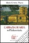 L'Abbazia di Farfa nell'Italia unitaria libro