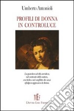 Profili di donna in controluce libro