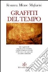 Graffiti del tempo libro