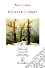 Fiaba del silenzio libro