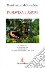 Primavera e amore libro