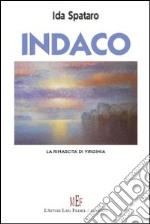 Indaco. La rinascita di Virginia libro