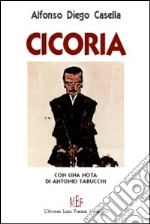 Cicoria. L'Italia che non vorremmo libro