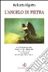 L'angelo di pietra libro