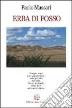 Erba di fosso libro