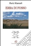 Erba di fosso libro di Massari Paolo