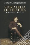 Storia della letteratura italiana. Dal Decadentismo al Postmoderno libro