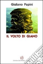 Il volto di Giano. Le indagini del commissario Gaetano Virdis