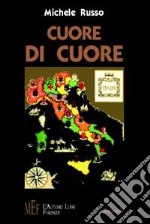 Cuore di cuore libro