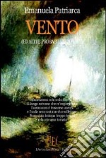 Vento (ed altre probabili tempeste) libro