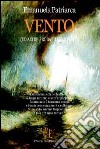 Vento (ed altre probabili tempeste) libro