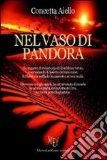 Nel vaso di Pandora libro