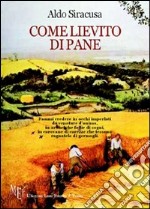 Come lievito di pane libro