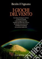 I giochi del vento libro