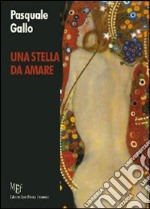 Una stella da amare libro