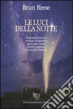 Le luci della notte libro