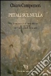 Petali sul nulla libro