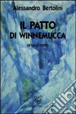 Il patto di Winnemucca libro