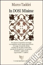 In dosi minime libro