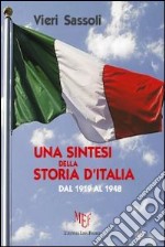 Una sintesi della storia d'Italia