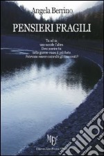 Pensieri fragili