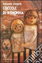 Coccole di bisnonna libro