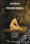 Pensieri crudeli libro