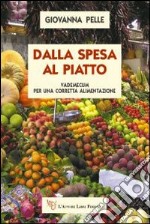 Dalla spesa al piatto libro