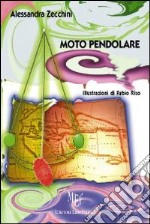 Moto pendolare libro