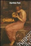 Ombra libro