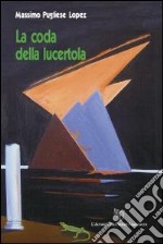 La coda della lucertola libro