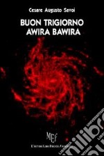 Buon Trigiorno Awira Bawira libro