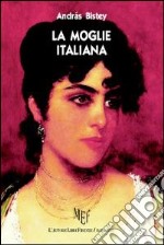 La moglie italiana libro