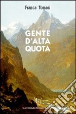 Gente d'alta quota libro