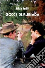 Gocce di rugiada libro