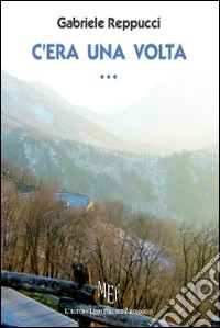 C'era una volta...