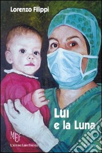Luì e la luna